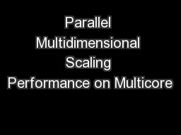 Parallel Multidimensional Scaling Performance on Multicore