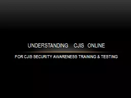 Understanding  CJIS  Online