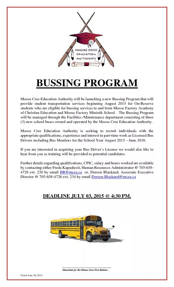 Moose Cree Education Authority will be launching a new Bussing Program