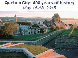 Québec City: 400 years of history