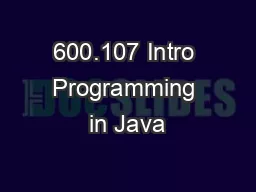 600.107 Intro Programming in Java