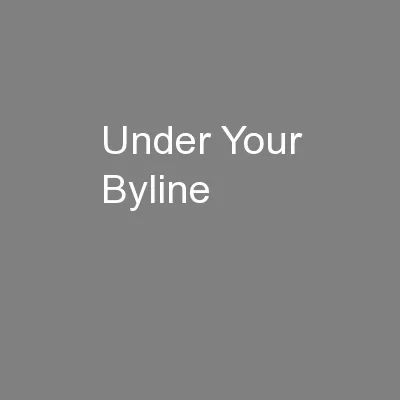 Under Your Byline