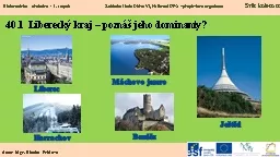 40.1  Liberecký kraj – poznáš jeho dominanty?
