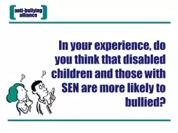 In your experience, do you think that disabled children and