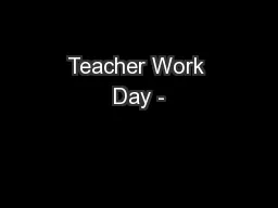Teacher Work Day -