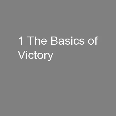 1 The Basics of Victory