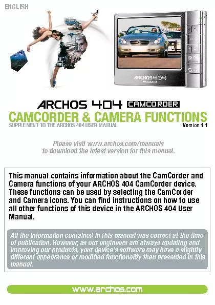 This manual contains information about the CamCorder and