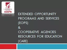 Extended opportunity programs and services (EOPS)