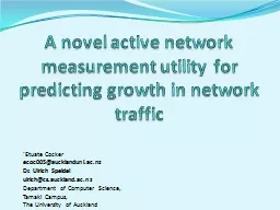 A novel active network measurement utility for predicting g