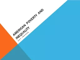 American Poverty and Inequality