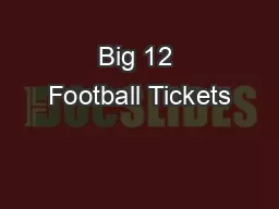 Big 12 Football Tickets