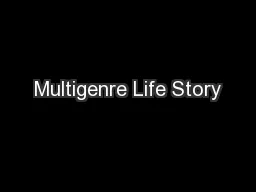 Multigenre Life Story