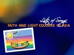FAITH AND LIGHT COLOURS OF ASIA