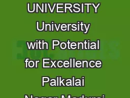 MADURAI KAMARAJ UNIVERSITY University with Potential for Excellence Palkalai Nagar Madurai