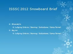ISSSC 2012 Snowboard Brief