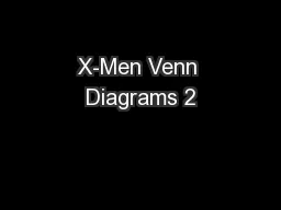 X-Men Venn Diagrams 2