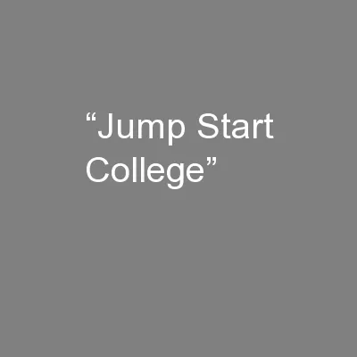 “Jump Start College”