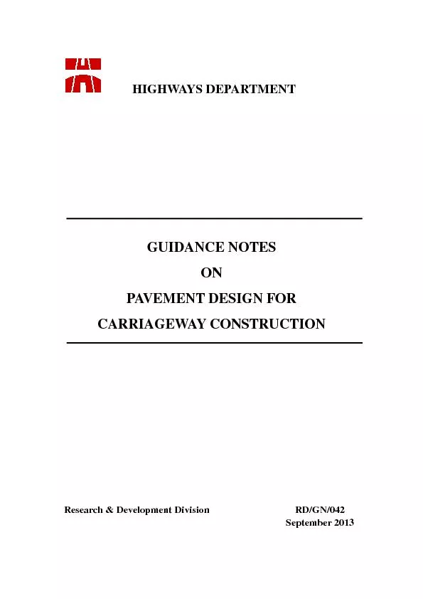 HIGHWAYS DEPARTMENT GUIDANCE NOTES ON PAVEMENT DESIGN FOR CARRIAGEWA