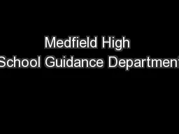 Medfield High School Guidance Department
