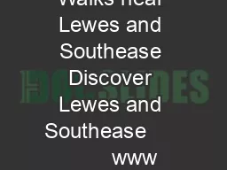 Walks near Lewes and Southease Discover Lewes and Southease             www