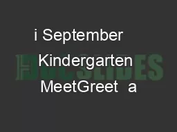 i September    Kindergarten MeetGreet  a