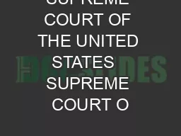 SUPREME COURT OF THE UNITED STATES   SUPREME COURT O