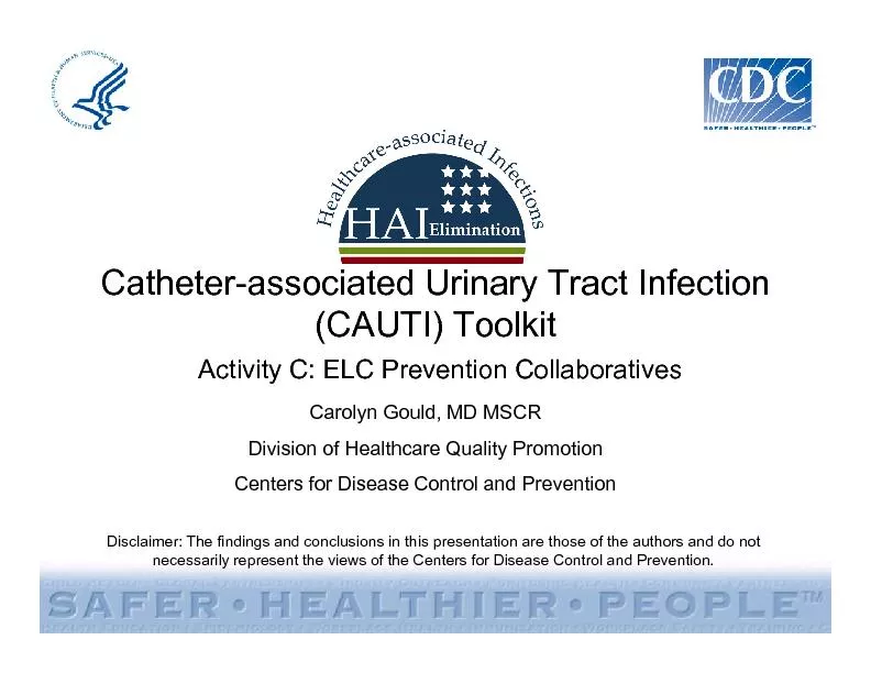 Activity C: ELC Prevention CollaborativesCarolyn Gould, MD MSCR Divisi