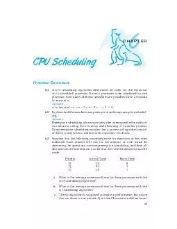 CHAPTER CPU Scheduling Practice Exercises