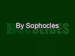By Sophocles