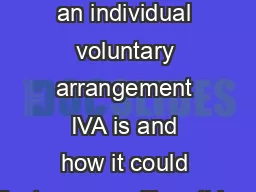 This guide explains what an individual voluntary arrangement IVA is and how it could affect