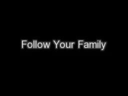 Follow Your Family