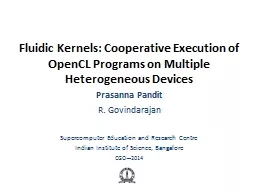 Fluidic Kernels: Cooperative Execution of