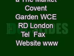 a The Market Covent Garden WCE RD London Tel  Fax    Website www