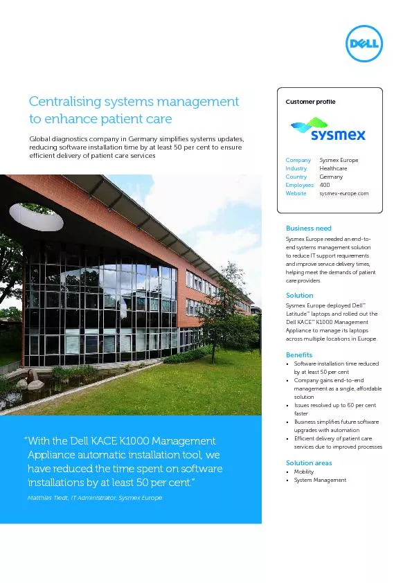 Sysmex Europe needed an end-to-end systems management solution to redu