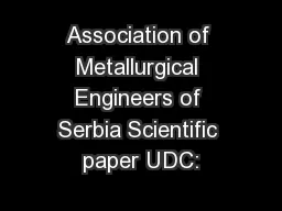 Association of Metallurgical Engineers of Serbia Scientific paper UDC: