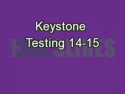 Keystone Testing 14-15