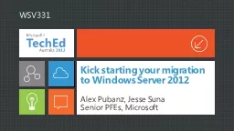 Kick starting your migration to Windows Server 2012