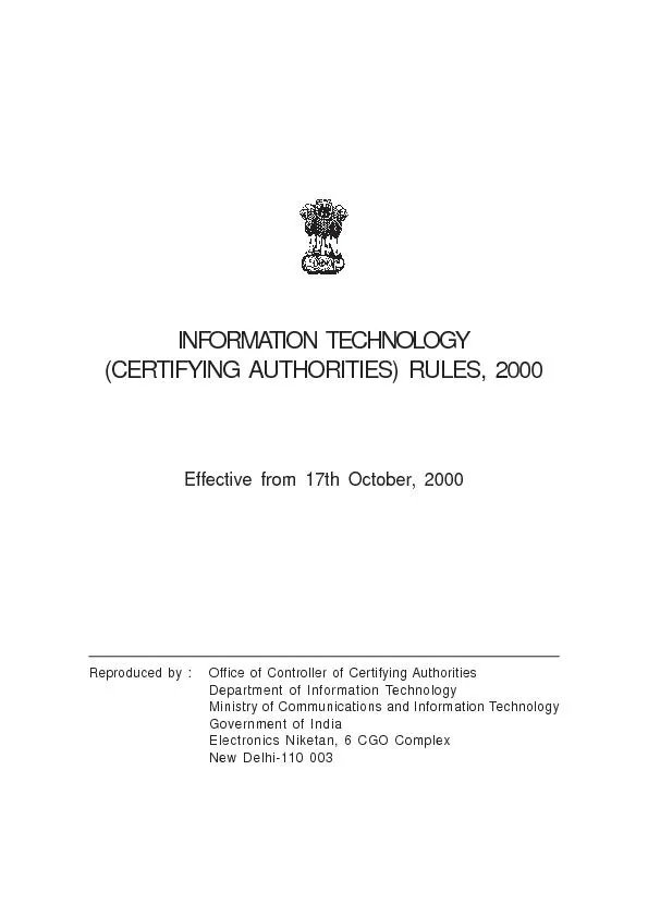 INFORMATION TECHNOLOGY(CERTIFYING AUTHORITIES) RULES, 2000Effective fr