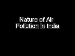 Nature of Air Pollution in India