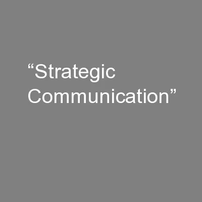 “Strategic Communication”