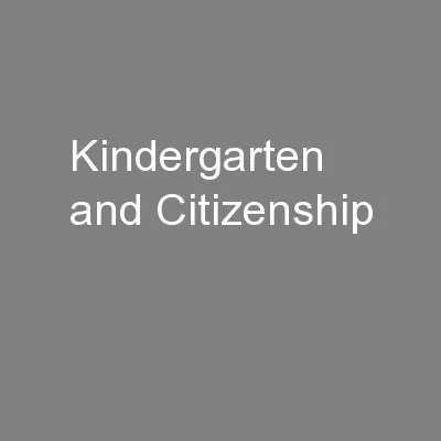 Kindergarten and Citizenship