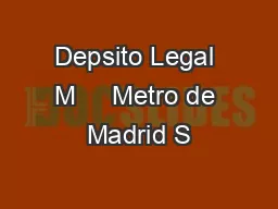 Depsito Legal M     Metro de Madrid S