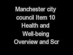 Manchester city council Item 10 Health and Well-being Overview and Scr