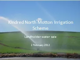 Kindred North Motton Irrigation Scheme