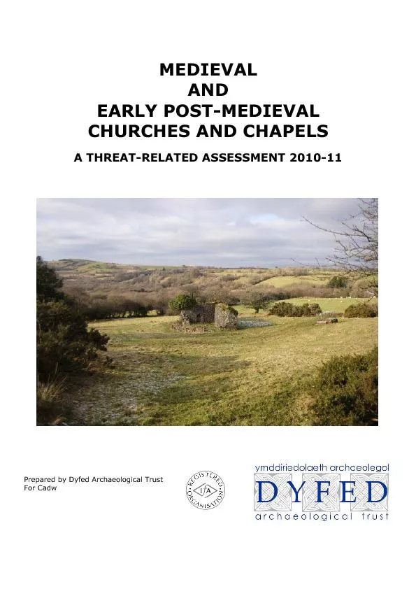 MEDIEVALANDEARLY POST-MEDIEVAL CHURCHES AND CHAPELS A THREAT-RELATED A