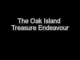 The Oak Island Treasure Endeavour