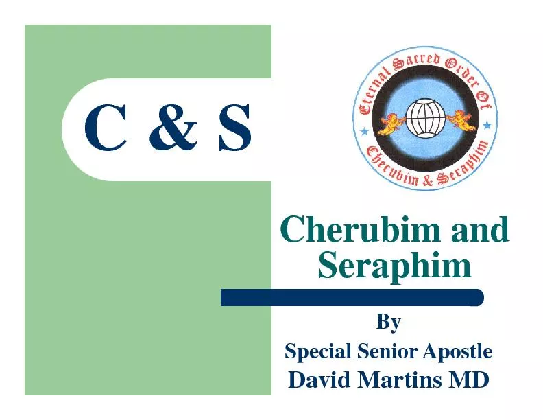 C & SCherubim and Seraphim