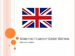 Some facts about Great Britain