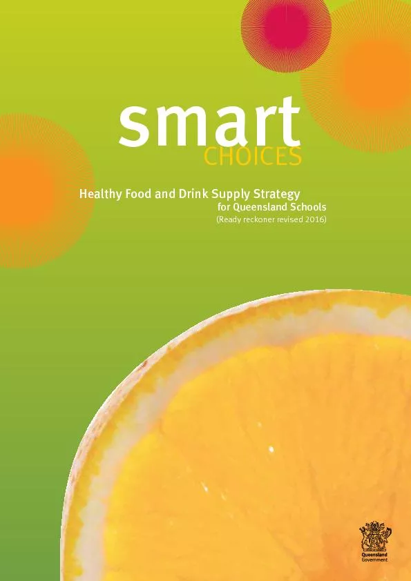smartCHOICESfor Queensland SchoolsHealthy Food and Drink Supply Strate