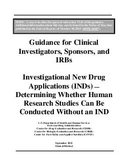 Guidance for Clinical Investigators Sponsors and IRBs Investigational New Drug A